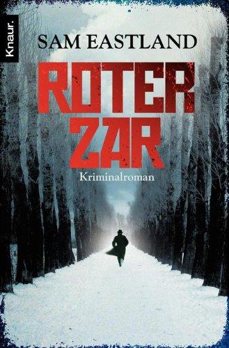 Roter Zar: Kriminalroman (Knaur TB)