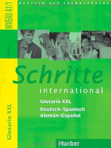 Schritte international 1: Deutsch als Fremdsprache / Glosario XXL Deutsch-Spanisch - Alemán-Español