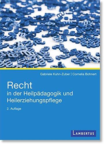 Recht in der Heilpädagogik und Heilerziehungspflege