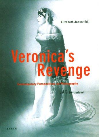 Veronica's Revenge. Contemporary Perspectives on Photography. The Lambert Art Collection. Englische Ausgabe