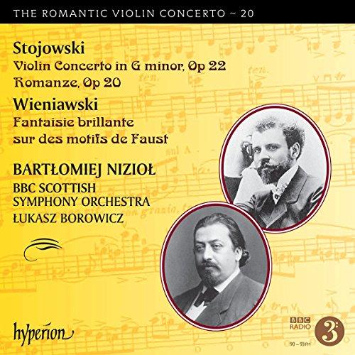 Stojowski/Wieniawski: Das romantische Violinkonzert Vol. 20 / Romantic Violin Concerto Vol. 20