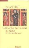 Schätze der Spiritualität: Die Weisheit der Heiligen Europas