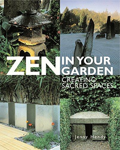 Zen in Your Garden: Jenny Hendy