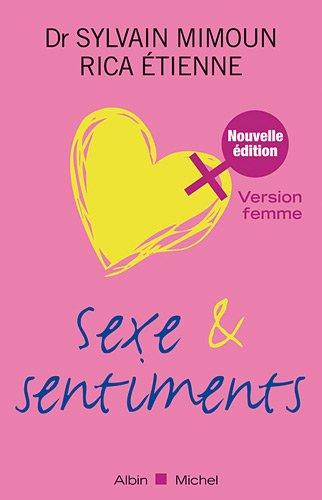 Sexe et sentiments : version femme