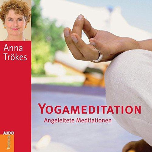 Yogameditation - CD: Angeleitete Meditation