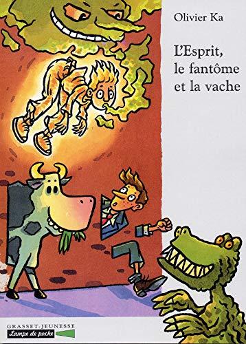 L'esprit, le fantôme et la vache