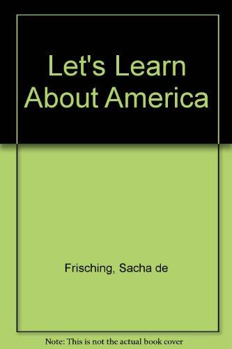 Let's Learn About America (Let's Learn About S.)