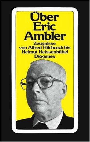 Über Eric Ambler.