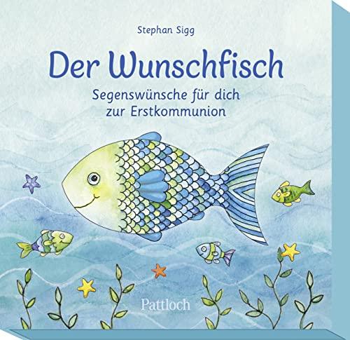 Der Wunschfisch. Segenswünsche für dich zur Erstkommunion: 30 Karten mit Segenswünschen