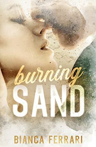 Burning Sand (Flames Series, Band 1)