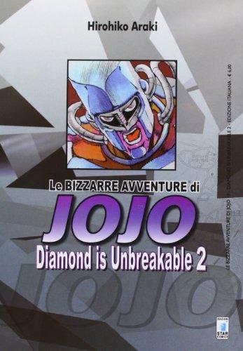 Diamond is unbreakable. Le bizzarre avventure di Jojo