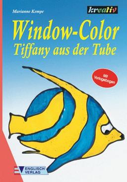 Window- Color. Tiffany aus der Tube