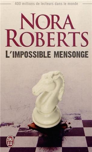 L'impossible mensonge