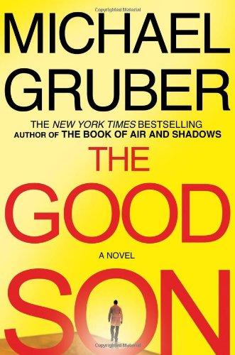 The Good Son: A Novel