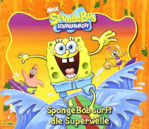 SpongeBob Schwammkopf Geschichtenbuch, Band 9: SpongeBob surft die Superwelle