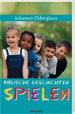 Biblische Geschichten spielen