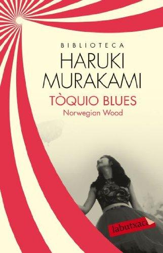 Tòquio blues: Norwegian Wood (LABUTXACA BIBLIO AUTOR)