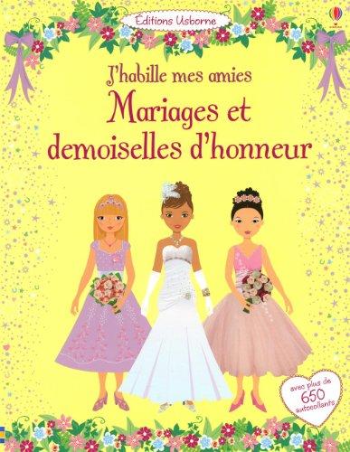 Mariages et demoiselles d'honneur