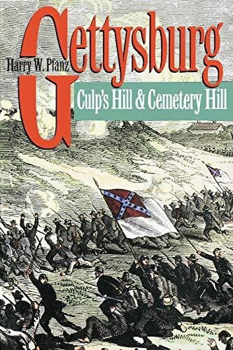 Gettysburg--Culp's Hill and Cemetery Hill (Civil War America)