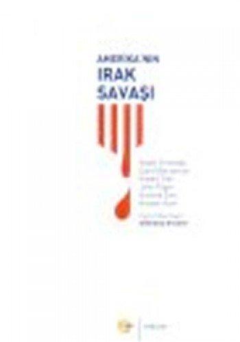 AMERİKANIN IRAK SAVAŞI