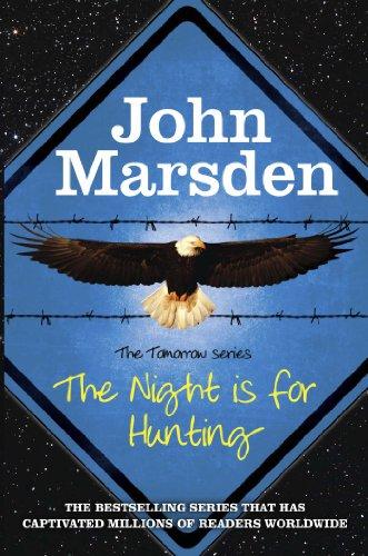 The Night is for Hunting (The Tomorrow Series)