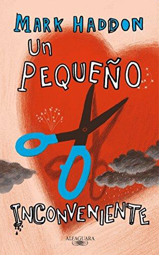 Un pequeño inconveniente (LITERATURAS, Band 717035)