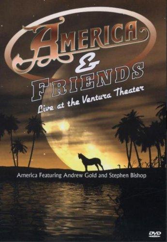 America & Friends - Live At the Ventura Theatre