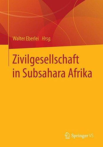 Zivilgesellschaft in Subsahara Afrika (German Edition)