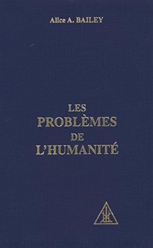 Les problèmes de l'humanité