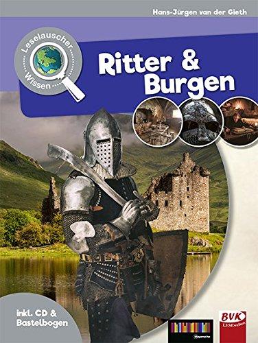 Leselauscher Wissen:Ritter und Burgen (inkl. CD & Bastelbogen)