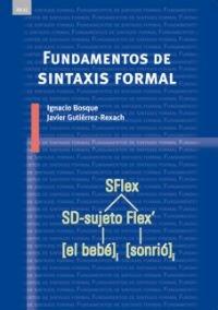 fundamentos de sintaxis formal (Lingüística, Band 20)