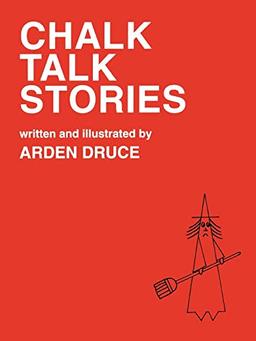 Chalk Talk Stories (School Library Media, 1, Band 1)