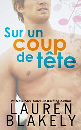 Sur un coup de tête (Coup de cœur, Band 3)