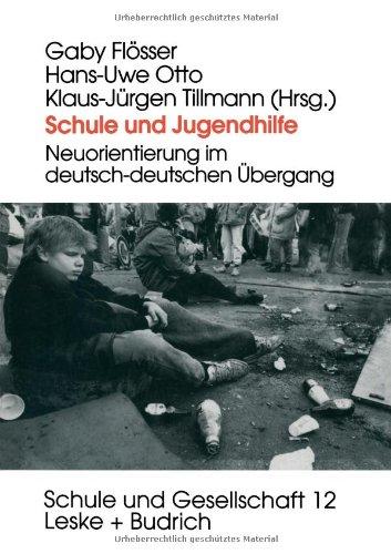 Schule und Jugendhilfe (Schule und Gesellschaft)