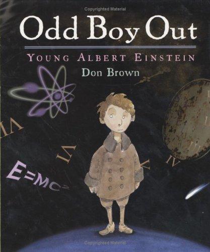 Odd Boy Out: Young Albert Einstein (Bccb Blue Ribbon Nonfiction Book Award (Awards))