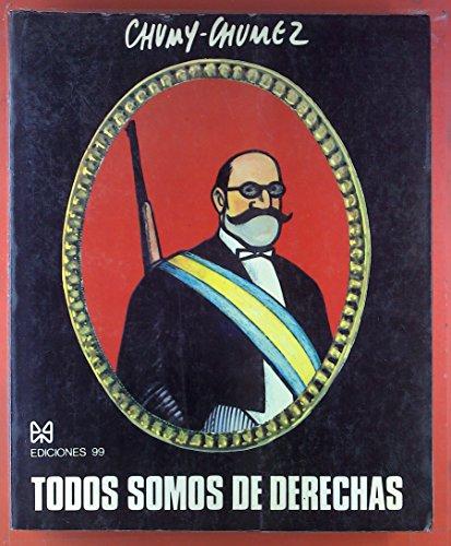 Todos Somos De Derechas