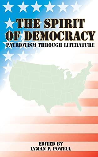 The Spirit of Democracy: Patriotism Through Literature