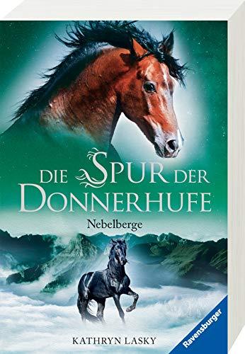 Die Spur der Donnerhufe, Band 3: Nebelberge