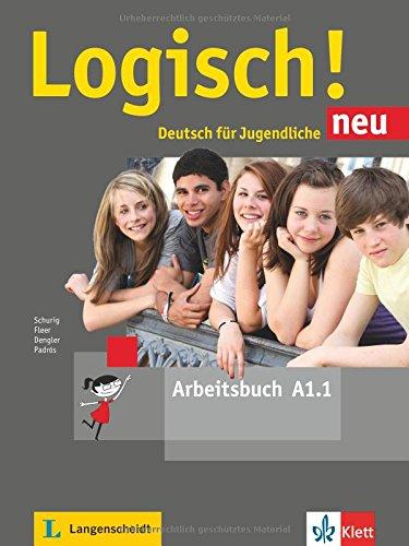 Logisch! neu A1.1: Deutsch für Jugendliche. Arbeitsbuch mit Audio-Dateien zum Download