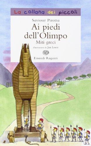 Ai piedi dell'Olimpo. Miti greci