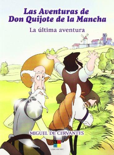 Ultima aventura - aventuras don quijote de la Mancha