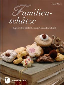 Familienschätze - Die besten Plätzchen aus Omas Backbuch