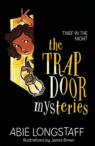 Thief in the Night: Book 3 (The Trapdoor Mysteries, Band 3)