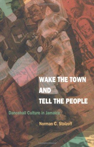 Wake the Town and Tell-PB: Dancehall Culture in Jamaica