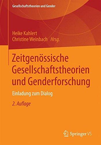 Zeitgenössische Gesellschaftstheorien und Genderforschung