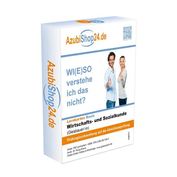 Lernkarten Wirtschafts- und Sozialkunde Gleisbauer Prüfungsvorbereitung Wiso Prüfung: Wiso Prüfungsvorbereitung Wirtschafts- und Sozialkunde Prüfung