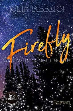 Firefly : Glühwürmchennächte