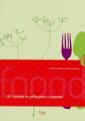 150 recettes de petits plats à emporter