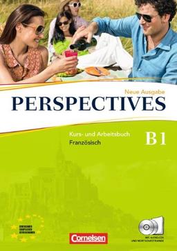 Perspectives - Aktuelle Ausgabe: B1 - Kurs- und Arbeitsbuch mit Lösungsheft und Wortschatztrainer: Inkl. komplettem Hörmaterial (2 CDs): Europäischer Referenzrahmen: B1