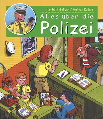 Mein Bilderbuch der Polizei